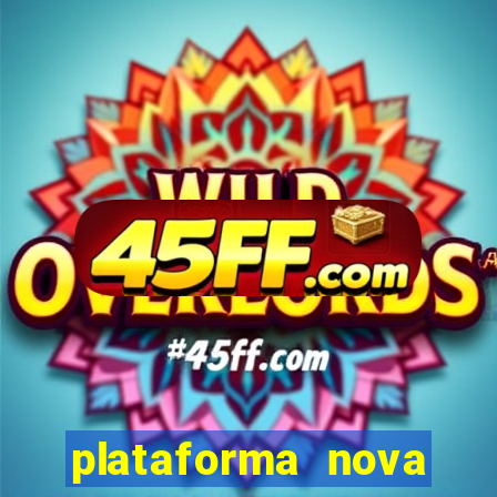 plataforma nova pagando fortune tiger baixar